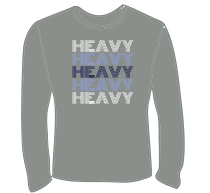 HEAVY Long Sleeve